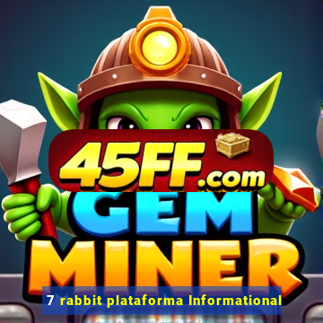 7 rabbit plataforma Informational
